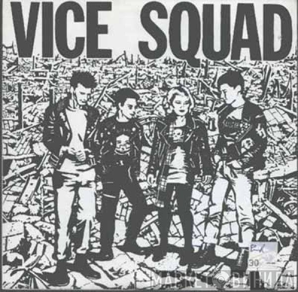 Vice Squad  - Last Rockers
