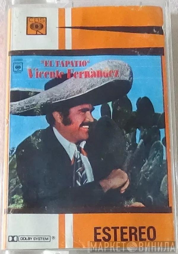 Vicente Fernandez  - El Tapatio