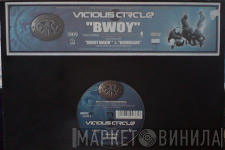 Vicious Circle  - Bwoy