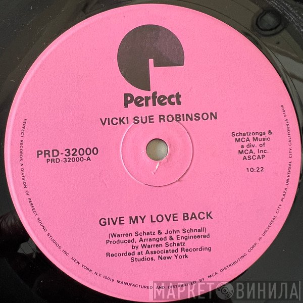 Vicki Sue Robinson - Give My Love Back / I'm Here & I'm Hot