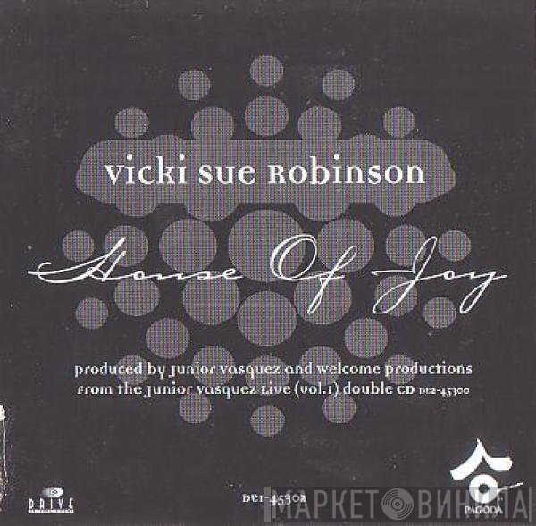 Vicki Sue Robinson - House Of Joy