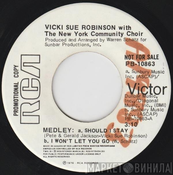 Vicki Sue Robinson - Medley: Should I Stay / I Won't Let You Go