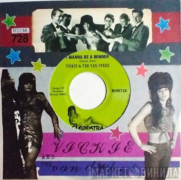 Vickie & The Van Dykes - I Wanna Be A Winner / Outcast