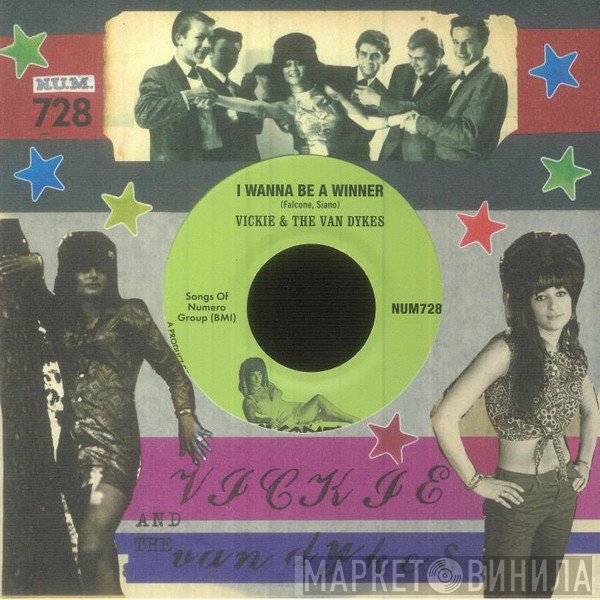 Vickie & The Van Dykes - I Wanna Be A Winner / Outcast