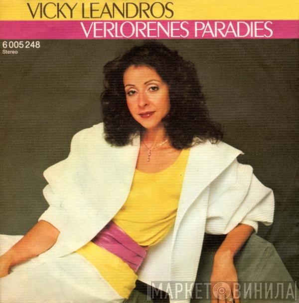 Vicky Leandros  - Verlorenes Paradies
