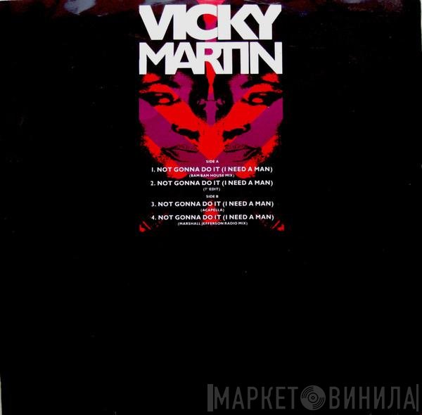 Vicky Martin - Not Gonna Do It (I Need A Man)