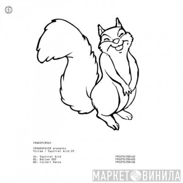 Vicram - Squirrel Acid EP