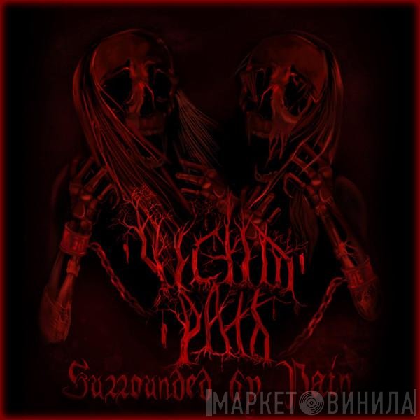 Victim Path - Surrounded By Pain