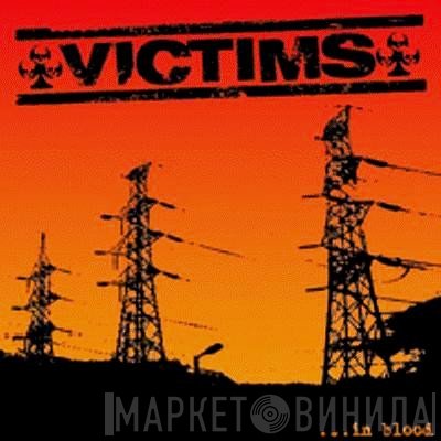 Victims  - ...In Blood