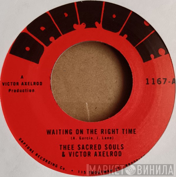 Victor Axelrod, Thee Sacred Souls - Waiting On The Right Time