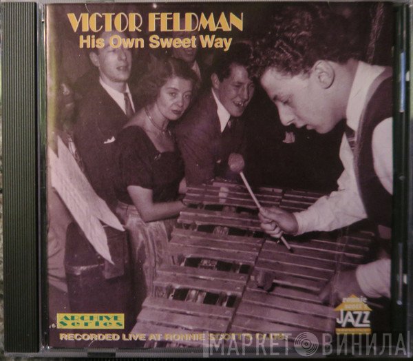 Victor Feldman  - His Own Sweet Way