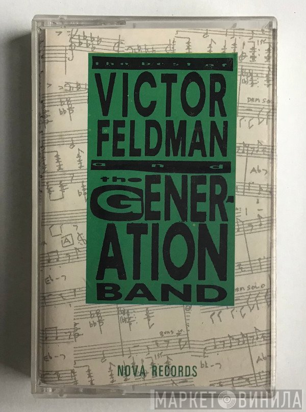 Victor Feldman's Generation Band - The Best Of Victor Feldman And The Generation Band