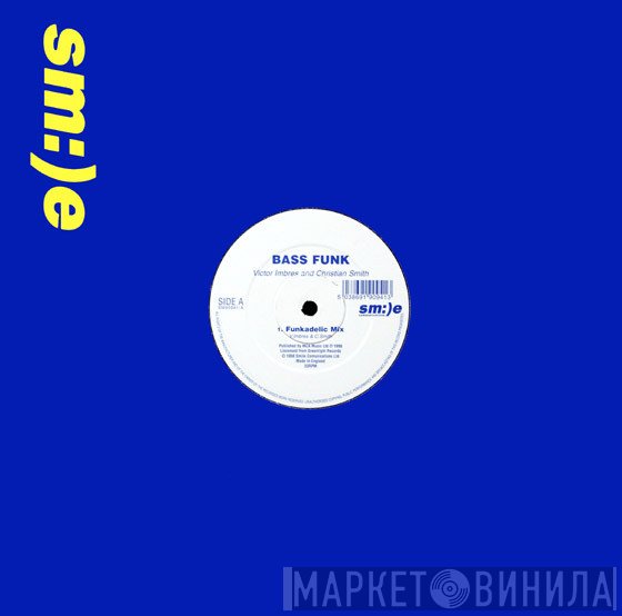 Victor Imbres And Christian Smith  - Bass Funk
