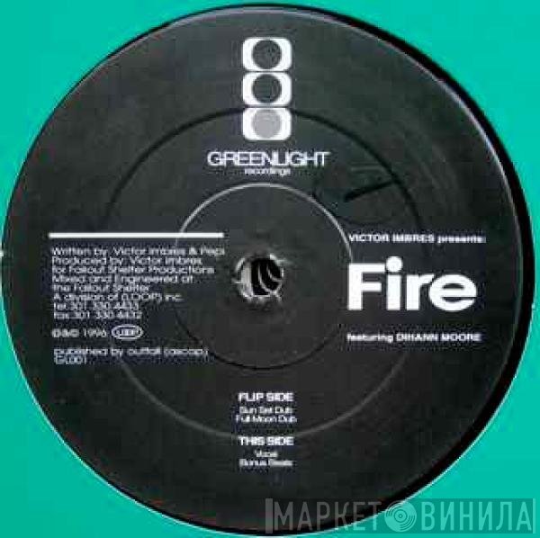 Victor Imbres Featuring Dihann Moore  - Fire