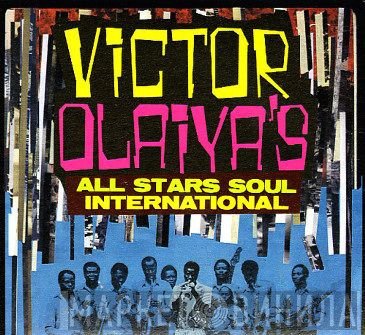 Victor Olaiya & His All Stars - Victor Olaiya's All Stars Soul International