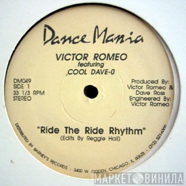 Victor Romeo Featuring Cool Dave-O  - Ride The Ride Rhythm
