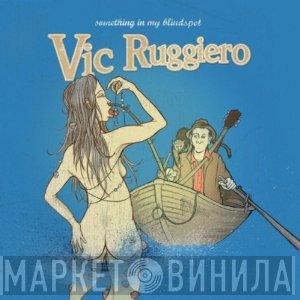 Victor Ruggiero  - Something In My Blindspot
