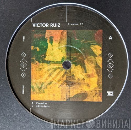 Victor Ruiz  - Freedom EP
