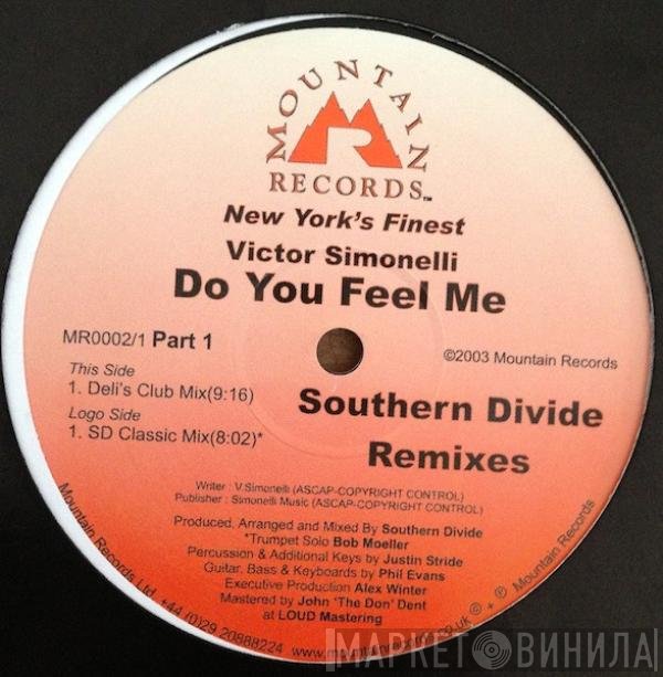 Victor Simonelli - Do You Feel Me (Southern Divide Remixes)