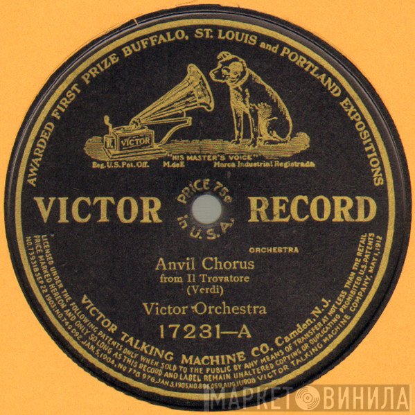 Victor Symphony Orchestra / Arthur Pryor's Band  - Anvil Chorus / Forge In The Forest