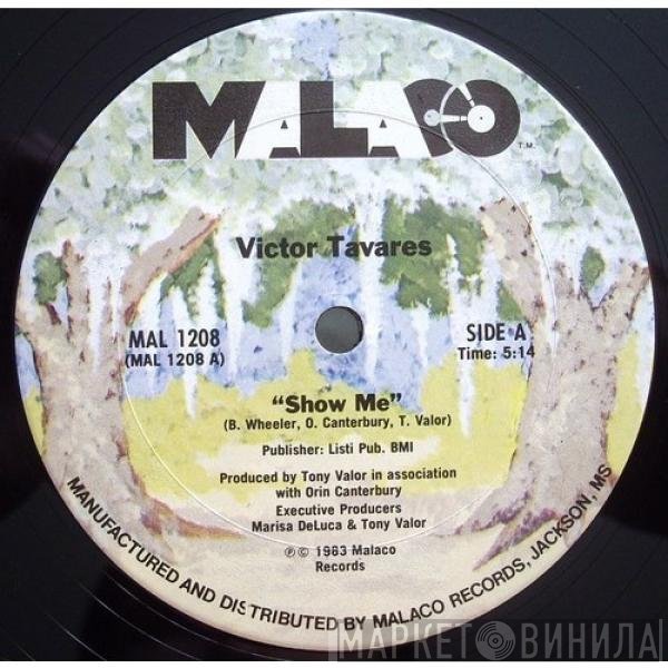 Victor Tavares - Show Me