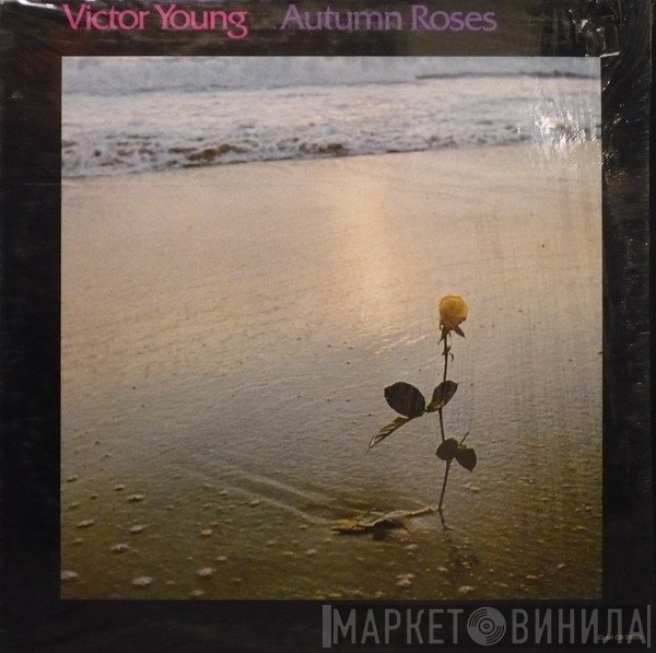 Victor Young  - Autumn Roses