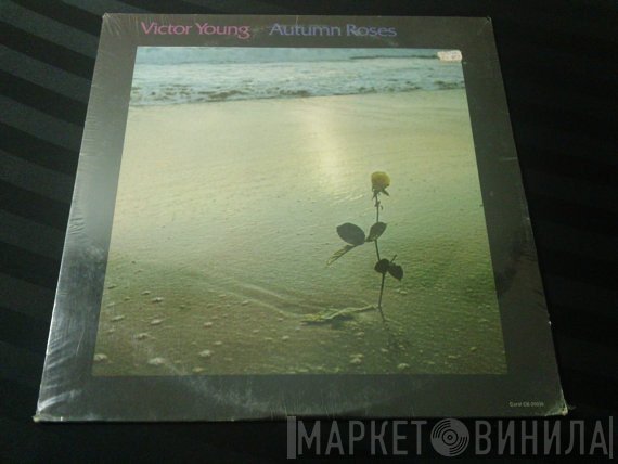 Victor Young  - Autumn Roses