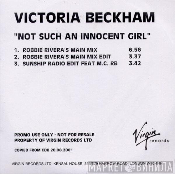 Victoria Beckham  - Not Such An Innocent Girl