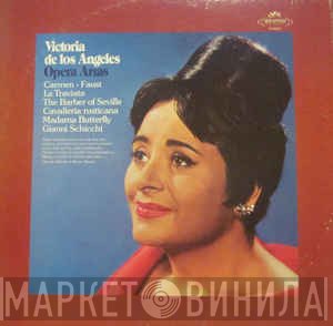 Victoria De Los Angeles  - Opera Arias