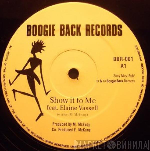 Victoria Wilson-James, Elaine Vassell - Show It To Me /Time To Stop Running
