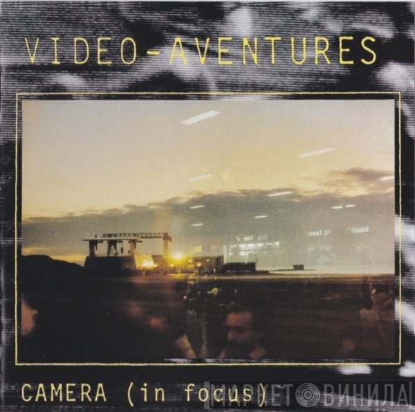 Vidéo-Aventures  - Camera (In Focus) / Camera (Al Riparo)