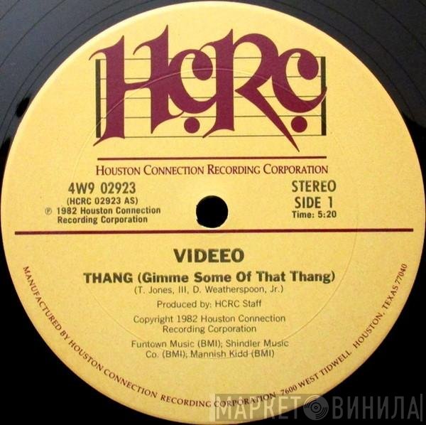 Videeo - Thang (Gimme Some Of That Thang)