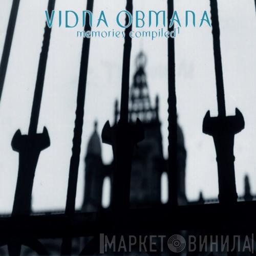 Vidna Obmana  - Memories Compiled¹