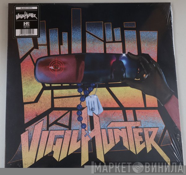  - Vigilhunter