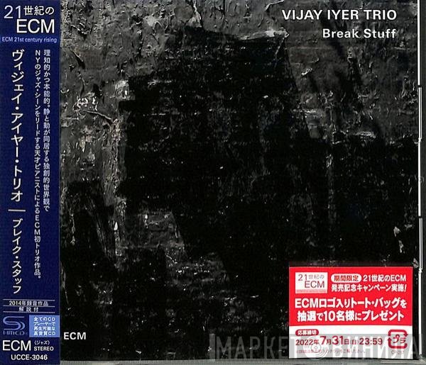 Vijay Iyer Trio  - Break Stuff