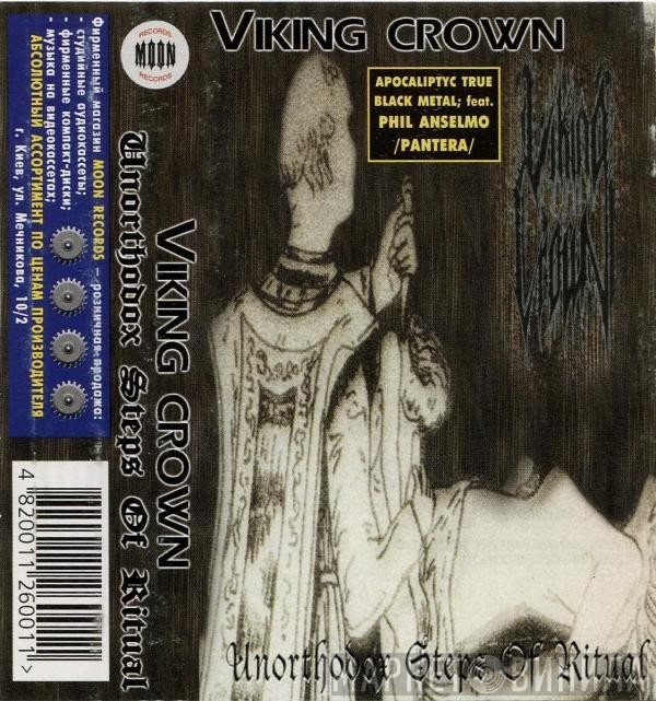 Viking Crown  - Unorthodox Steps Of Ritual