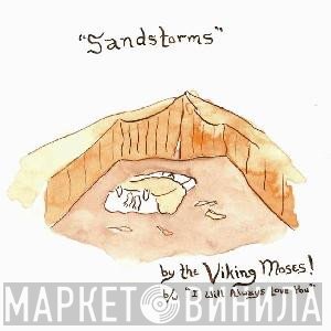 Viking Moses! - Sandstorms