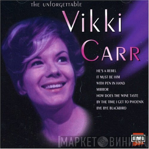 Vikki Carr - The Unforgettable Vikki Carr