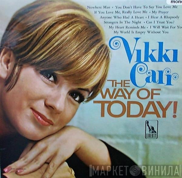 Vikki Carr - The Way Of Today!