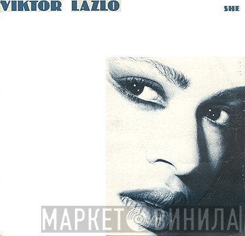 Viktor Lazlo  - She