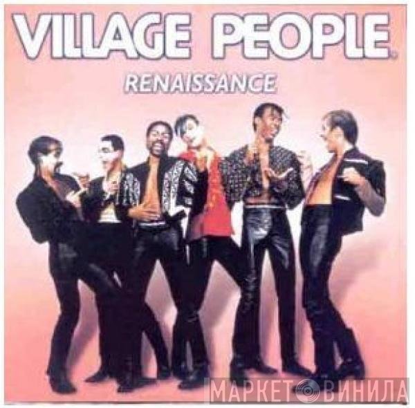 Village People  - Renaissance