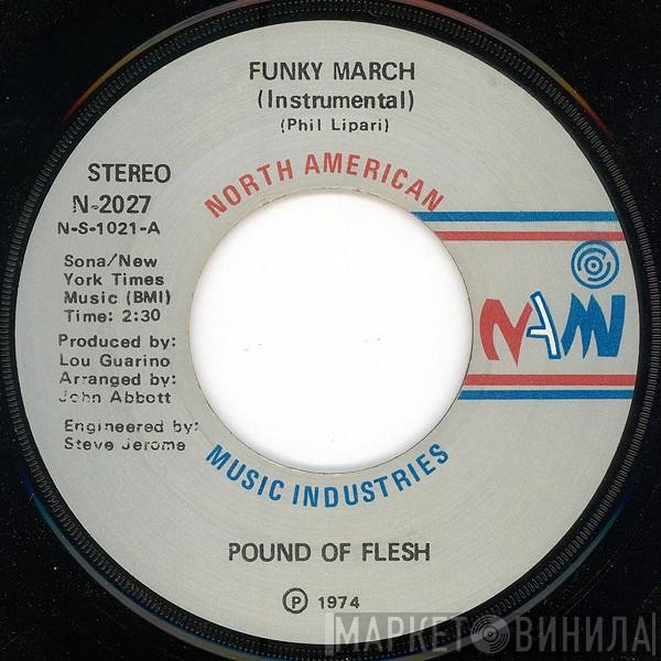 Vilo Perry, Pound Of Flesh  - Funky March / Standing Room Only