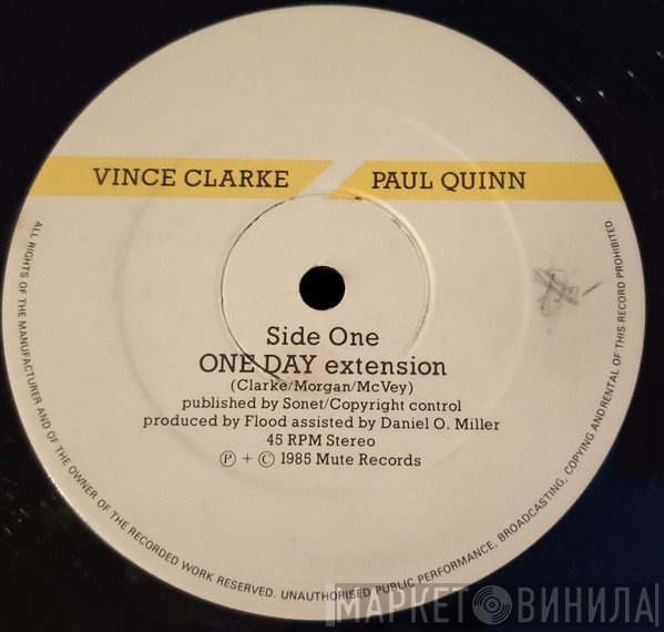 Vince Clarke, Paul Quinn  - One Day (Extension)