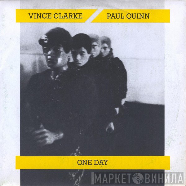 Vince Clarke, Paul Quinn  - One Day