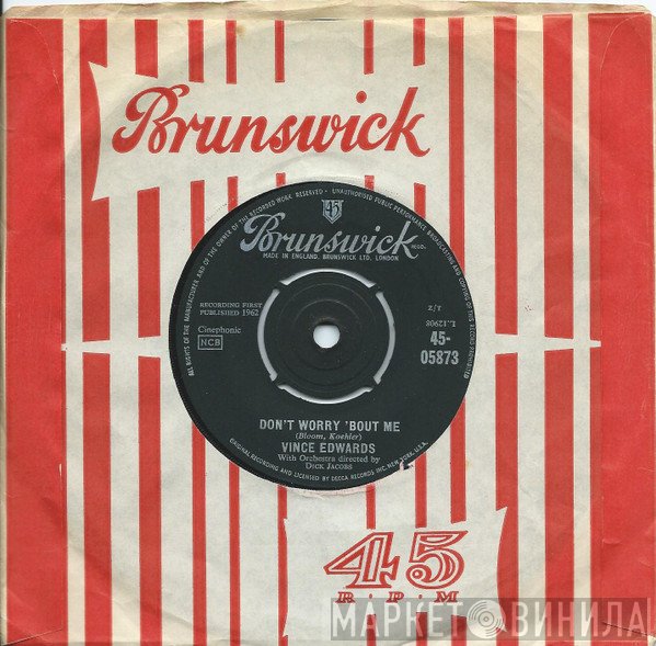 Vince Edwards  - Don't Worry 'Bout Me