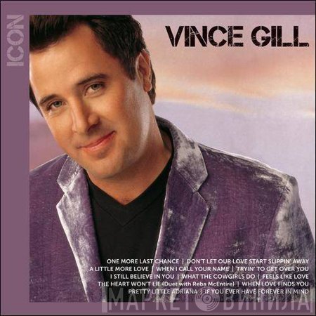 Vince Gill  - Icon