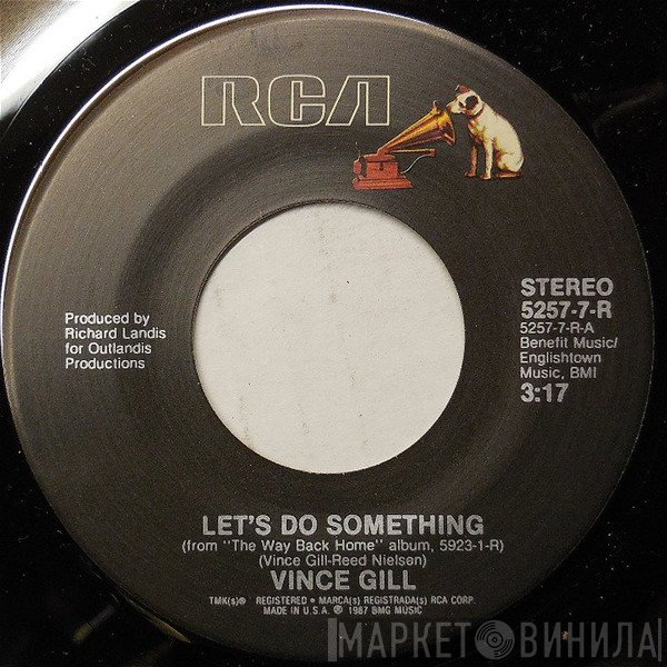 Vince Gill  - Let's Do Something