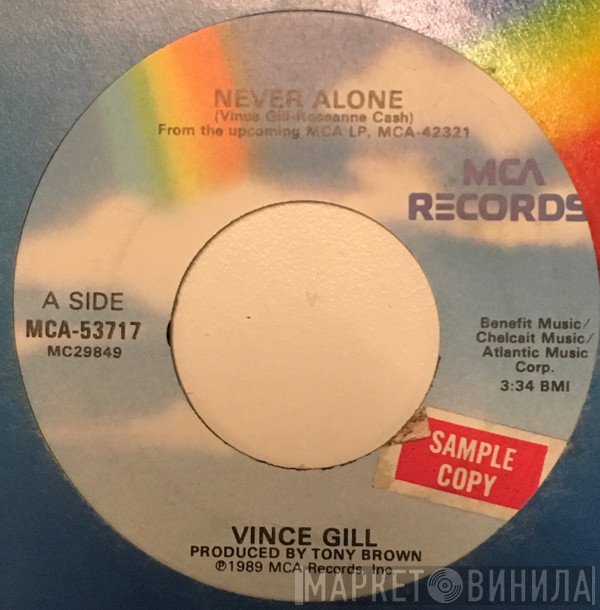 Vince Gill  - Never Alone
