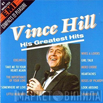 Vince Hill - His Greatest Hits