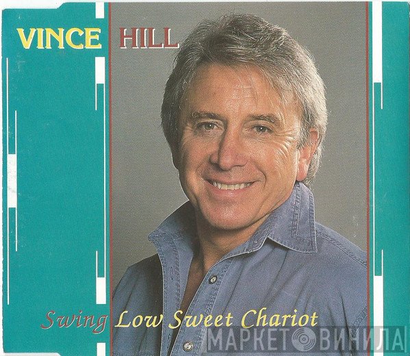 Vince Hill - Swing Low Sweet Chariot